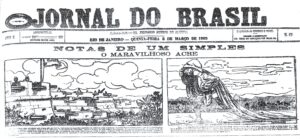 Charge tratando jocosamente da Republica do Acre, publicada no Jornal do Brasil, Rio de Janeiro, em 08 de março de 1899